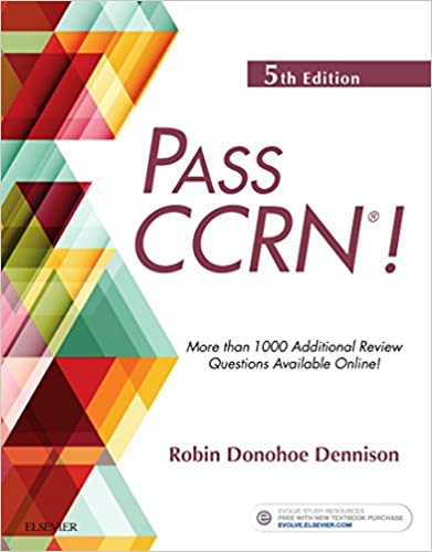 PASS CCRN®! - E-Book (5th Edition) - Epub + Converted pdf